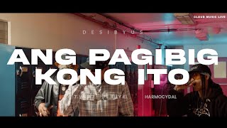 ANG PAGIBIG KONG ITO  DESIBYUS RIP NASTY MAC CLOUD MUSIC LIVE PERFORMANCE 2023 [upl. by Swithin]