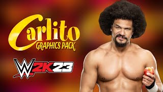 Carlito  Graphics Pack WWE 2K23 [upl. by Meibers984]