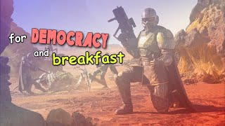 I took this job for democracy but they havent fed me breakfast  Helldivers 2 [upl. by Ajin]