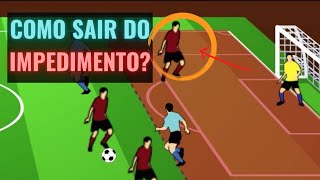 Como Sair do Impedimento no Futebol [upl. by Harbison850]