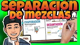 💥 MÉTODOS de SEPARACIÓN de MEZCLAS Homogéneas y Heterogéneas con EJEMPLOS 💥 para NIÑOS de PRIMARIA [upl. by Colver]