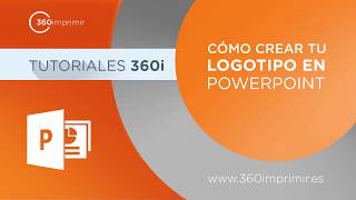 Cómo Hacer un Logotipo en PowerPoint – Fácil y Rápido 360imprimir [upl. by Ilajna]