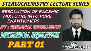 ResolutionResolution of racemic mixtureMethods for separation of racemic mixture into enantiomer [upl. by Terrence438]