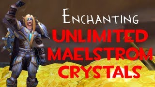 Unlimited Maelstrom Crystals  WoW Gold Making with Faid [upl. by Shantha906]