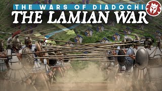 Lamian War  Greeks Rebel Against the Diadochi  Alexanders Successors [upl. by Lukey178]