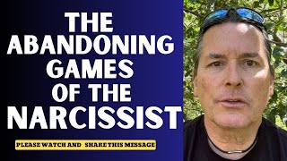 THE ABANDONING GAMES OF THE NARCISSIST [upl. by Sivram899]