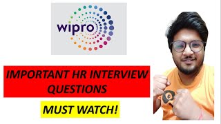 WIPRO All Important HR Interview Questions 🔥🔥 [upl. by Scopp584]