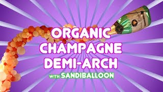 Balloon Arch Tutorial  Organic Champagne Demi Arch  Balloon Decoration Tutorial [upl. by Asilehc]