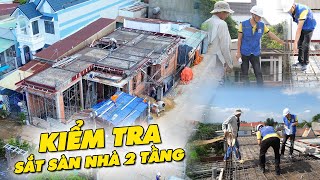 Ghé thăm và nghiệm thu công trình 2 tầng chuẩn bị đổ bê tông sàn ở Đồng Nai [upl. by Lledraw]