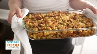 BaconCornbread Stuffing  Thanksgiving Recipes  Everyday Food with Sarah Carey [upl. by Viviyan]