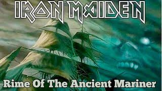 IRON MAIDEN  RIME OF THE ANCIENT MARINER [upl. by Ecnarrot]