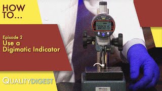 How To Ep02 Use a Digimatic Indicator metrology qualitycontrol [upl. by Hach241]