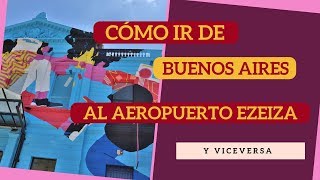 🇦🇷Cómo LLEGAR al AEROPUERTO DE EZEIZA y cómo es POR DENTRO [upl. by Alithea]