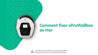 Comment fixer eProWallbox au mur [upl. by Acinomahs]