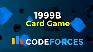 1999B  Card Game  Codeforces Round 964 Div 4  Implementation  Codeatic [upl. by Deny]