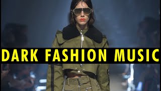 Dark Fashion Show Music  Catwalk Background Epic Techno Cinematic Electronic [upl. by Higginson]