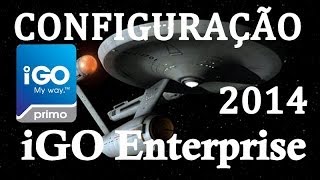 CONFIGURANDO iGO Enterprise 2014 Navegador GPS [upl. by Audy]