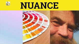 🔵 Nuance Nuanced  Nuance Meaning  Nuance Examples  Nuances Explained  Nuances GRE3500 Vocabulary [upl. by Eyma]