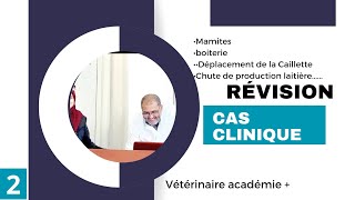 Cas clinique 2 suite  Révision [upl. by Retloc]