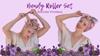 Bendy Roller Set  ROLLING TUTORIAL [upl. by Anreval858]