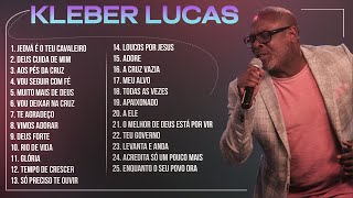 Kleber Lucas  AS MELHORES Músicas Mais Tocadas Atualizada 2023 [upl. by Tempest]