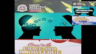 CAC SUNDAY SCHOOL LESSON 6 DIVISION 1 GODS KNOWLEDGE VERSUS CARNAL KNOWLEDGE [upl. by Isleana533]