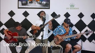 Brian Montoya  Locos en vivo [upl. by Alikat301]