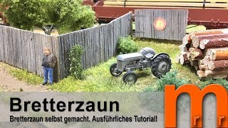 Bretterzaun selbst gemacht für H0 Modelleisenbahn [upl. by Elayor]