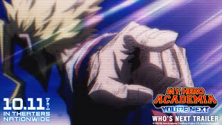 My Hero Academia Youre Next Official English Subtitled Trailer quotWhos Nextquot [upl. by Rufina254]