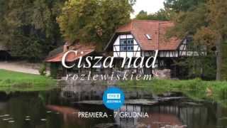 CISZA NAD ROZLEWISKIEM PROMO [upl. by Yatnoj]