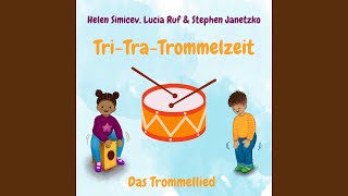 TriTraTrommelzeit Das Trommellied [upl. by Zoilla]