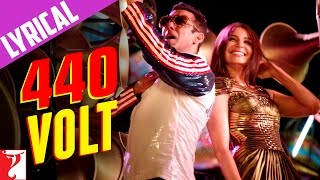 440 Volt  Sultan  Salman Khan Anushka Sharma  Mika Singh  Vishal amp Shekhar  Lyrics [upl. by Otcefrep261]