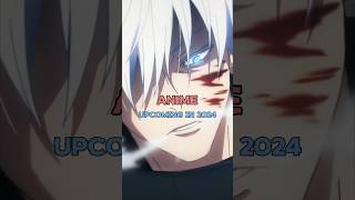 Upcoming anime in 2024 anime animeedit [upl. by Kamilah35]