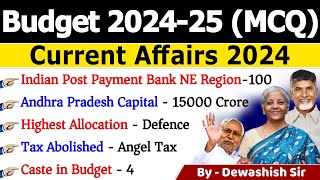 Budget 2024 MCQ  Budget 2024 Important Questions  MCQ  Current Affairs 2024  By Dewashish Sir [upl. by Ingvar841]