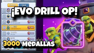 3000 MEDALLASTOP 15 DEL MUNDO CON DRILL EVO🌍🏆  Clash Royale [upl. by Smitt]