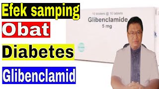 Efek samping obat diabetes glibenclamid [upl. by Manno]