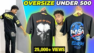 AWESOME COLLECTION😍  Budget Oversized TShirts under ₹500  Amazon Haul 2023 [upl. by Hermann]