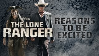 Reasons To Be Excited  The Lone Ranger 2013  Johnny Depp Armie Hammer Movie HD [upl. by Ecilahc]