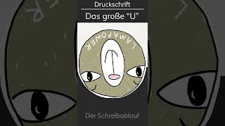 🦙Druckbuchstabe U  die Druckschrift von Anfang an richtig schreiben lernen [upl. by Vivi]