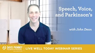 Speech Voice and Parkinsons with John Dean [upl. by Robert]