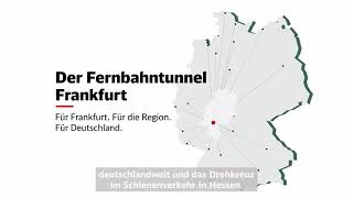 Der Fernbahntunnel Frankfurt Hessens Drehkreuz in der Schieneninfrastruktur 22 Januar 2024 [upl. by Dunston]