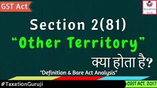 Section 281  CGST Act  What is OTHER TERRITORY Under GST TaxationGuruji [upl. by Cordle607]