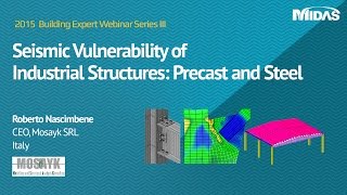 Preview Seismic Vulnerability of Industrial Structures Precast and Steel [upl. by Kliment]