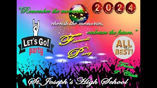 St Josephs High School Farewell 20232024 [upl. by Ailee970]