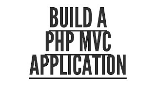 Build a PHP MVC Application Introduction Part 19 [upl. by Whatley]