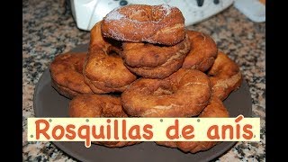 ROSQUILLAS DE ANÍS [upl. by Magnum]