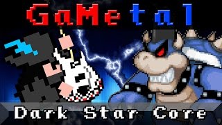 Dark Star Core Bowsers Inside Story  GaMetal [upl. by Oiligriv982]