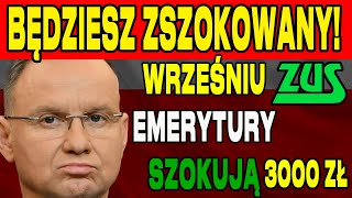 EMERYTURY Z quotCZTERNASTKĄquot WE WRZEŚNIU 2024  KAŻDY EMERYT 3000 ZŁ quotNA RĘKĘquot [upl. by Gothard]