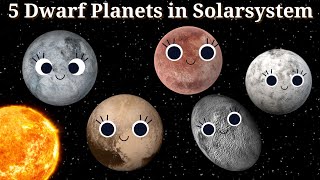 Draft planets in Solar system l The Dwarf Planet Song l Meet the 5 Dwarf Planets l solarsystem [upl. by Pearle103]