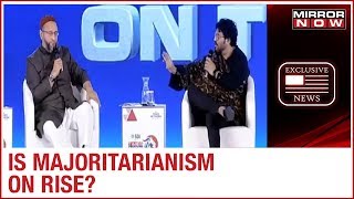 Asaduddin Owaisi Babul Supriyo amp Anand Ranganathan speak on majoritarianism  EXCLUSIVE [upl. by Inoliel496]